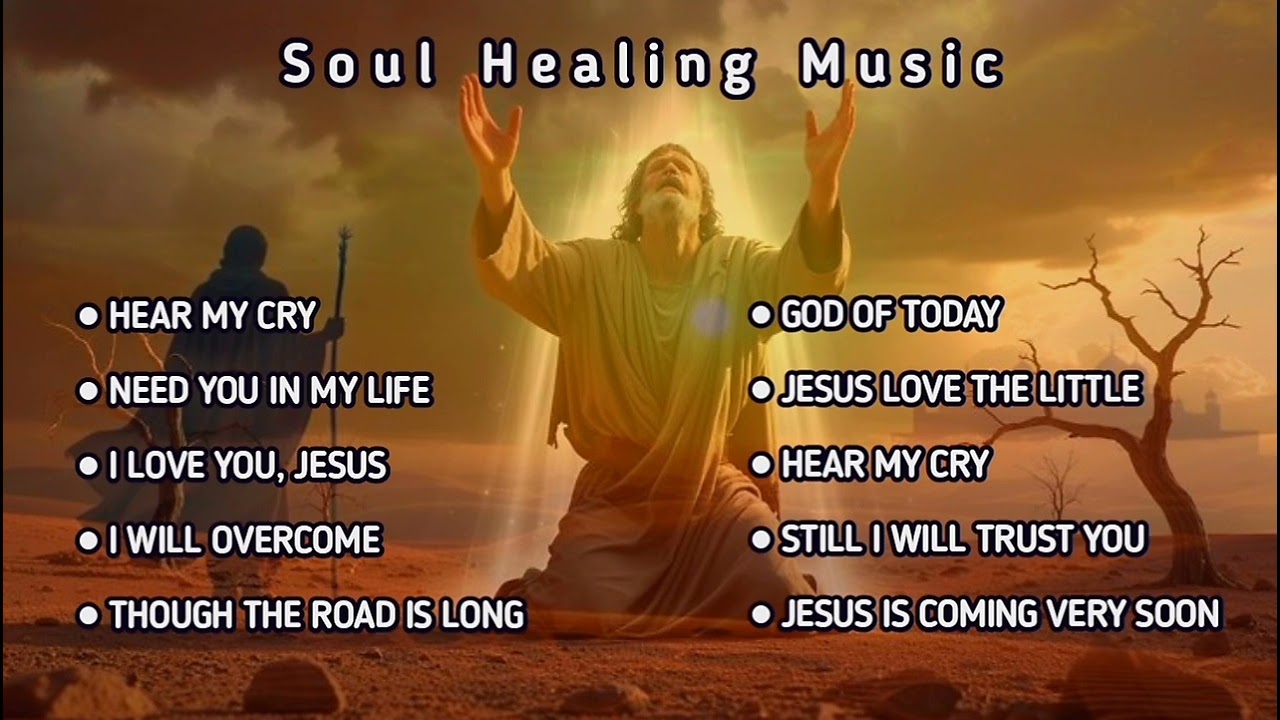 SOUL HEALING MUSIC FOR MORNING || DEVOTIONS AND PRAYERS || 