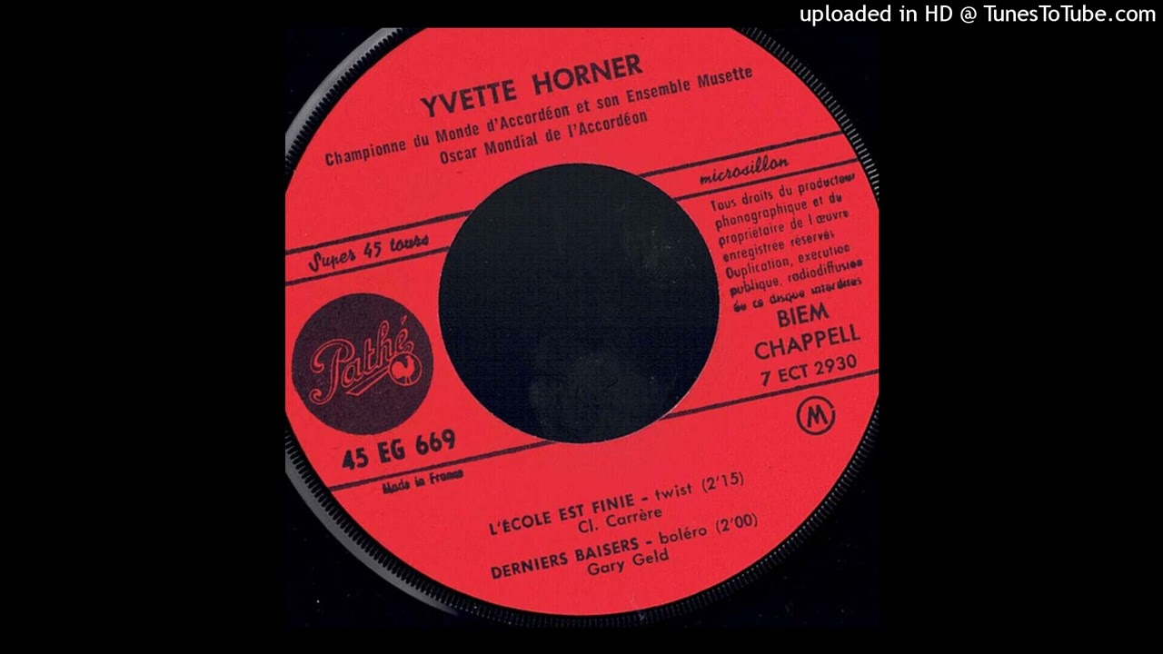 Yvette Horner Et Son Ensemble Musette- L'école est finie (Face 1)(1963)