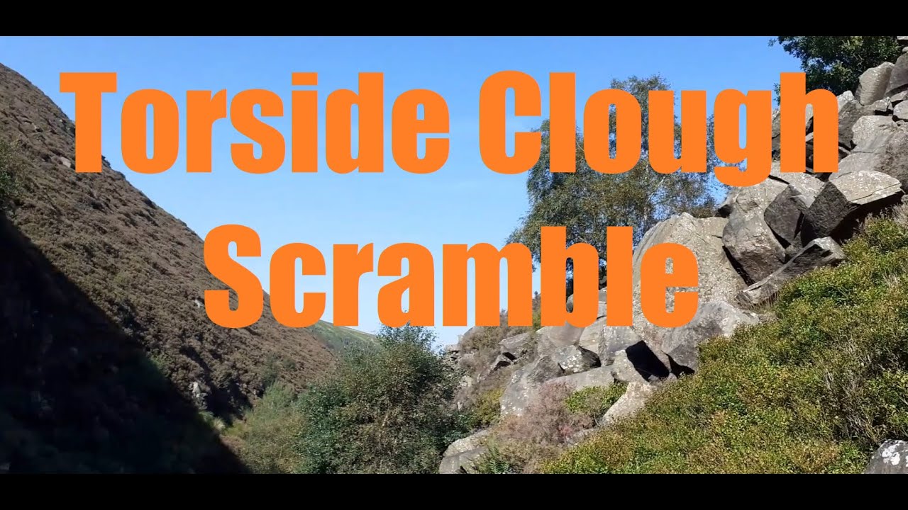 Guide to scrambling Torside Clough in the Peak District