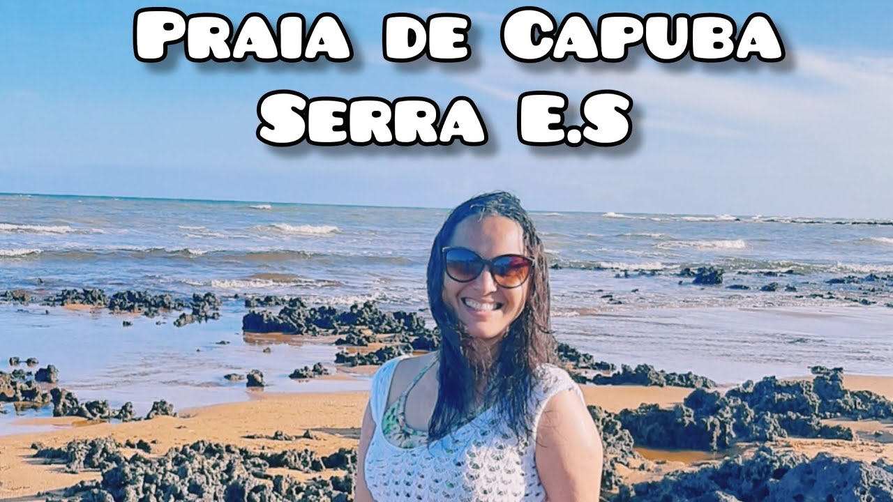 Praia de Capuba - Serra E.S