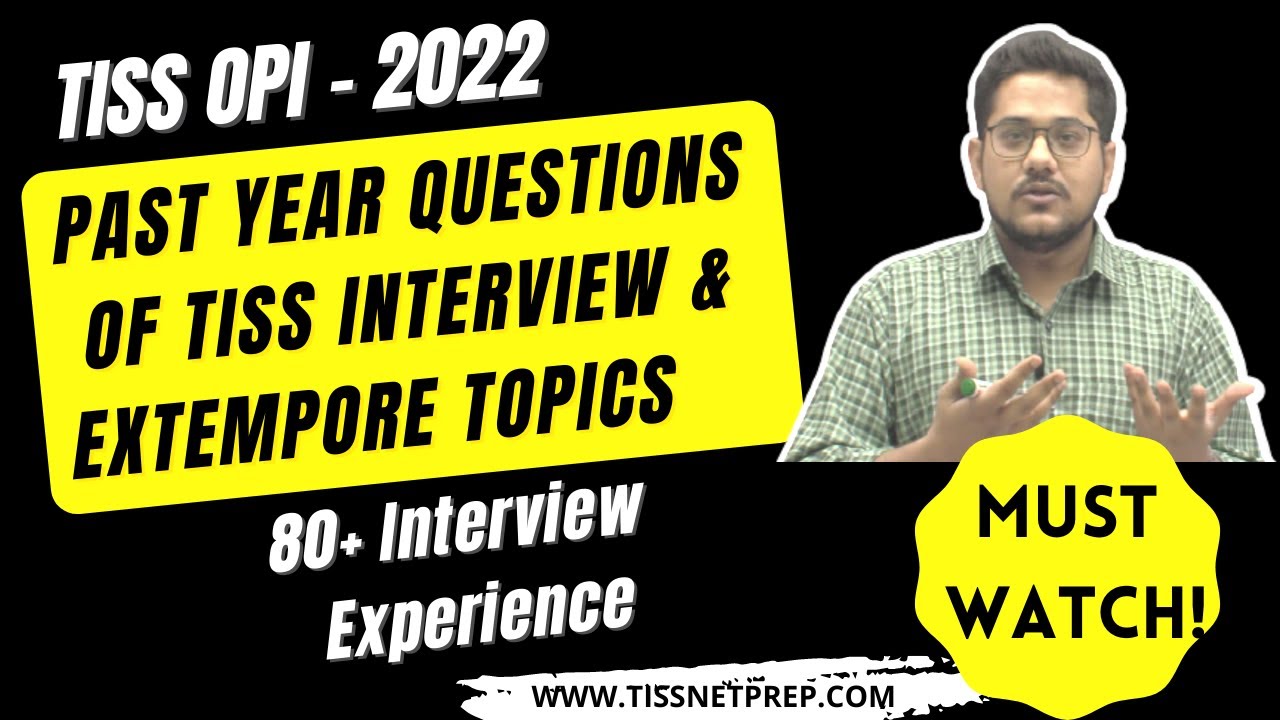 TISS Interview Questions(OPI) & Extempore Topics by TISSNETPrep.com