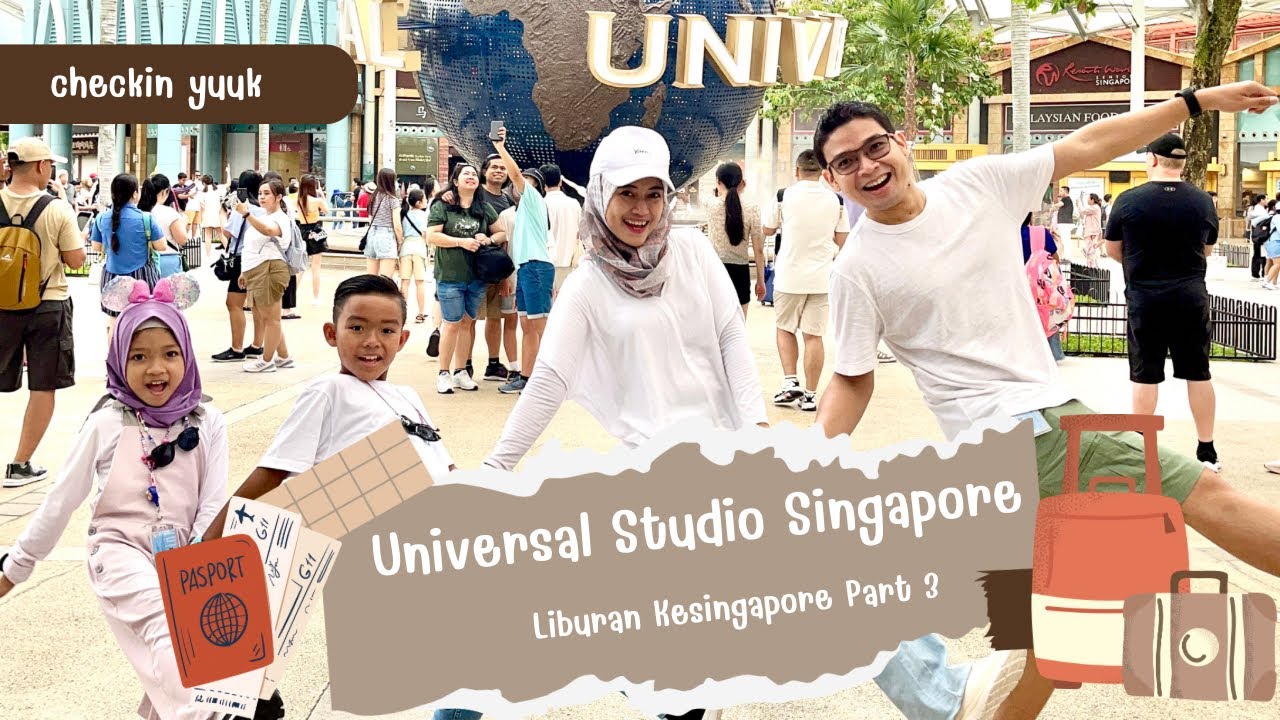 Universal Studio Singapore || Liburan ke singapore part 3