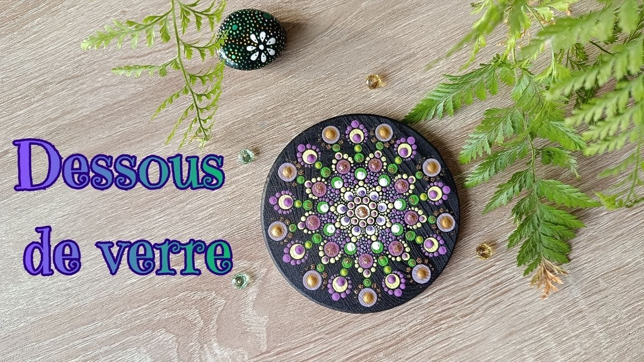 Tutoriel DIY : Peindre un Mandala sur un Dessous de Verre