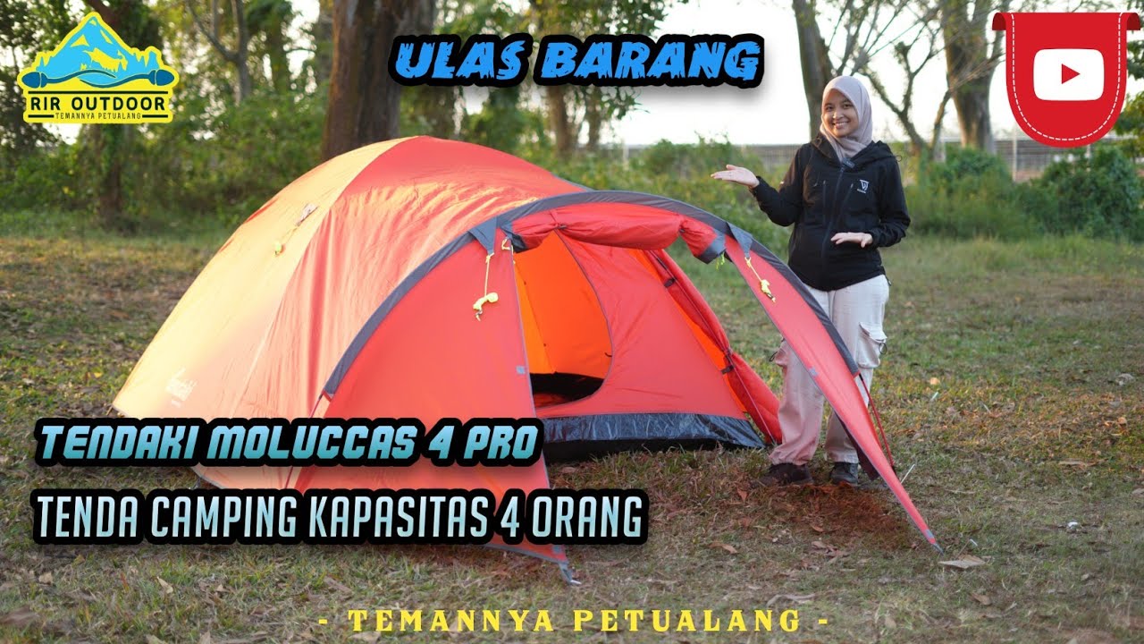 REVIEW LENGKAP TENDA TENDAKI MOLUCCAS 4 PRO | ULAS BARANG ALA RIR OUTDOOR