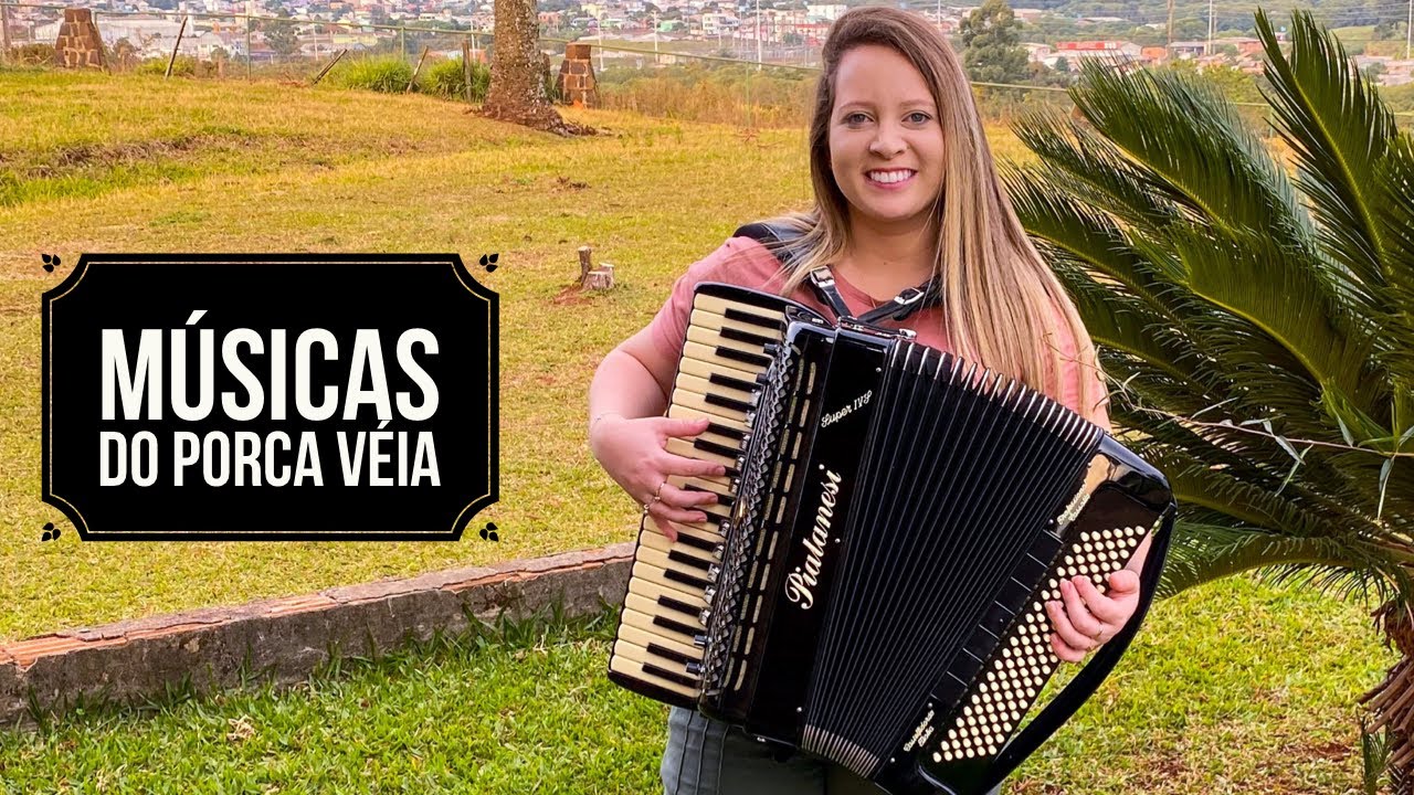 SELEÇÃO DE MÚSICAS DO PORCA VÉIA COM JUCÉLI BORSOI