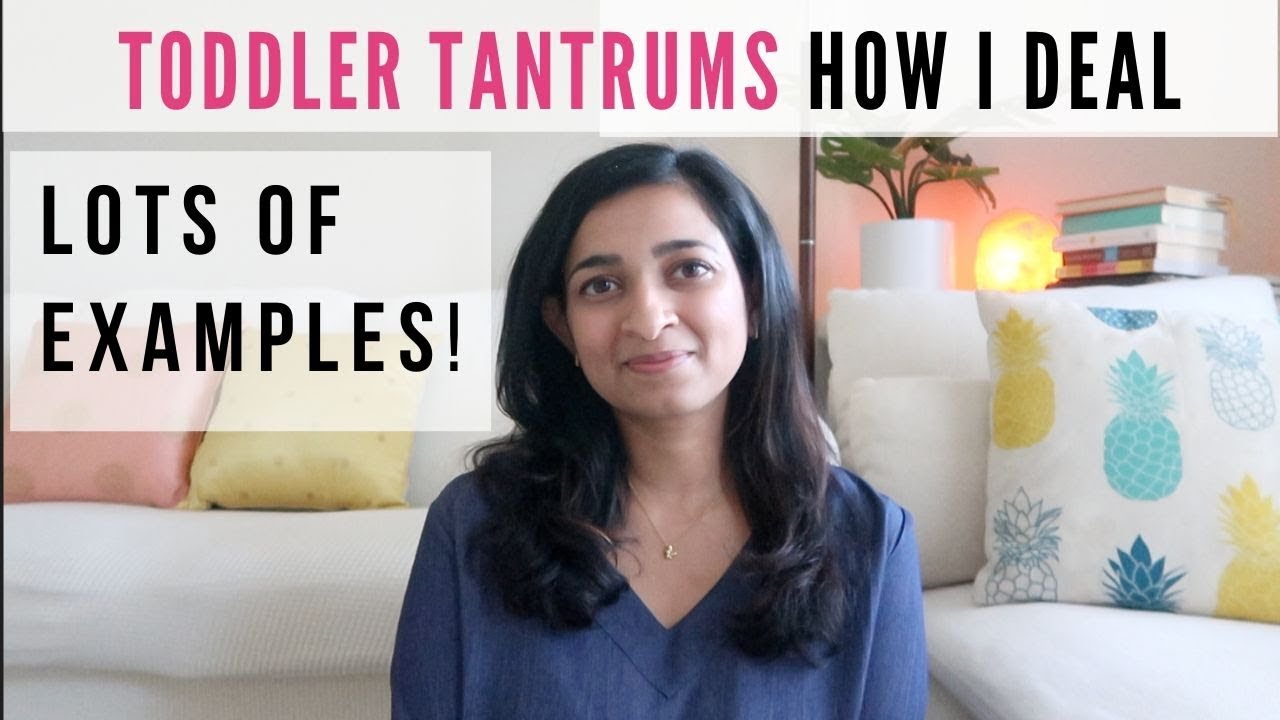 Toddler Tantrums part 2: How do I deal with them?