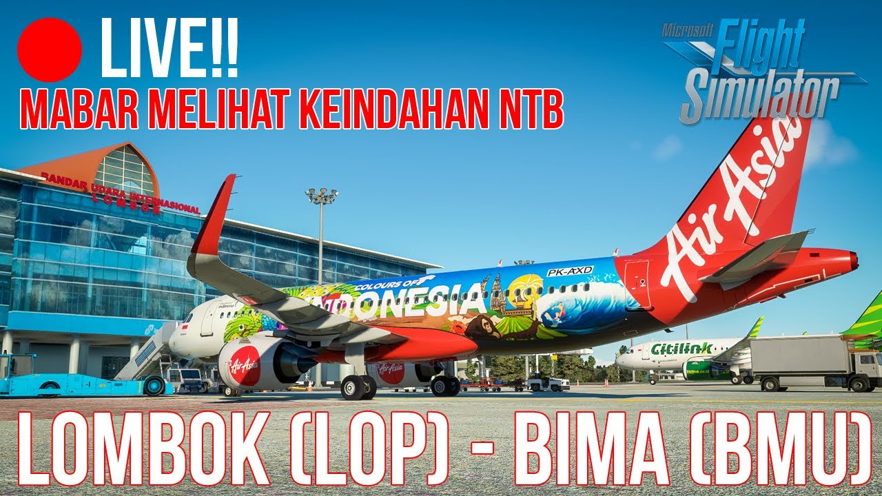 LIVE! Flight Lombok to Bima A320neo AirAsia - Microsoft Flight Simulator 2020 Indonesia