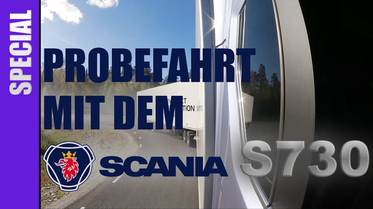 Scania Södertälje (2/2) - NEXT GENERATION SCANIA S730