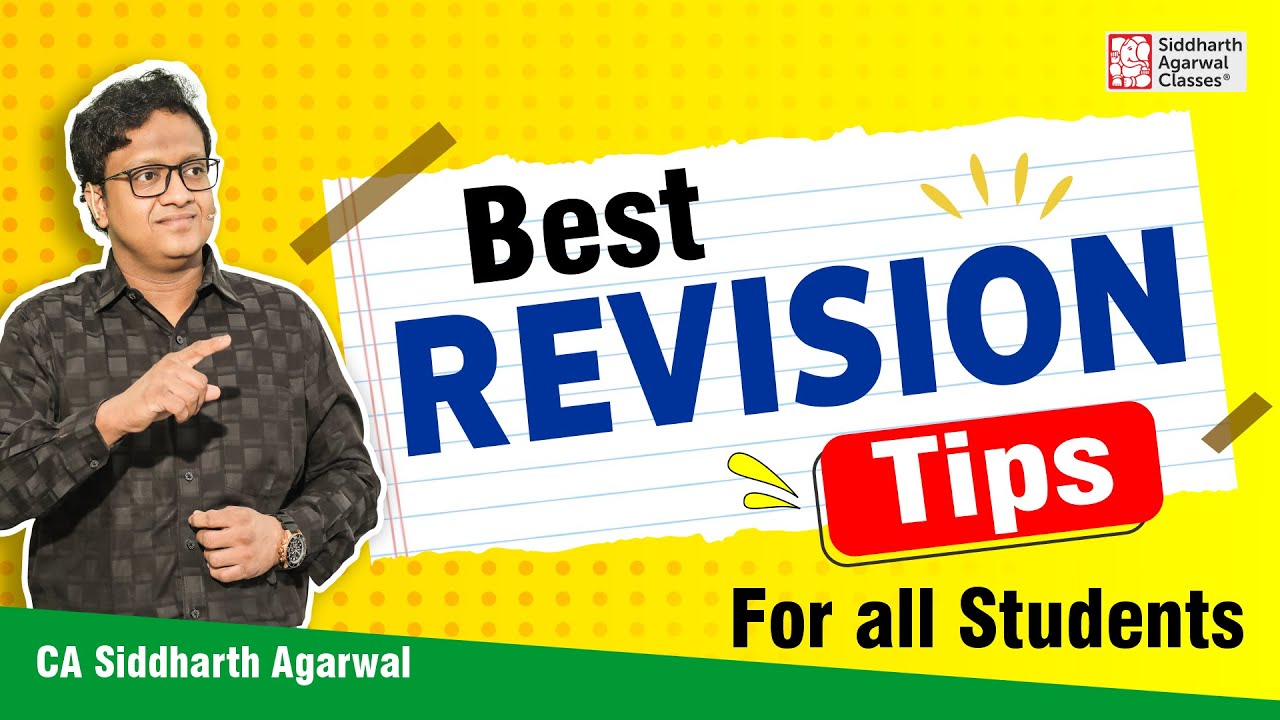 Best Revision Tips for Exam | Self Study | Siddharth Agarwal