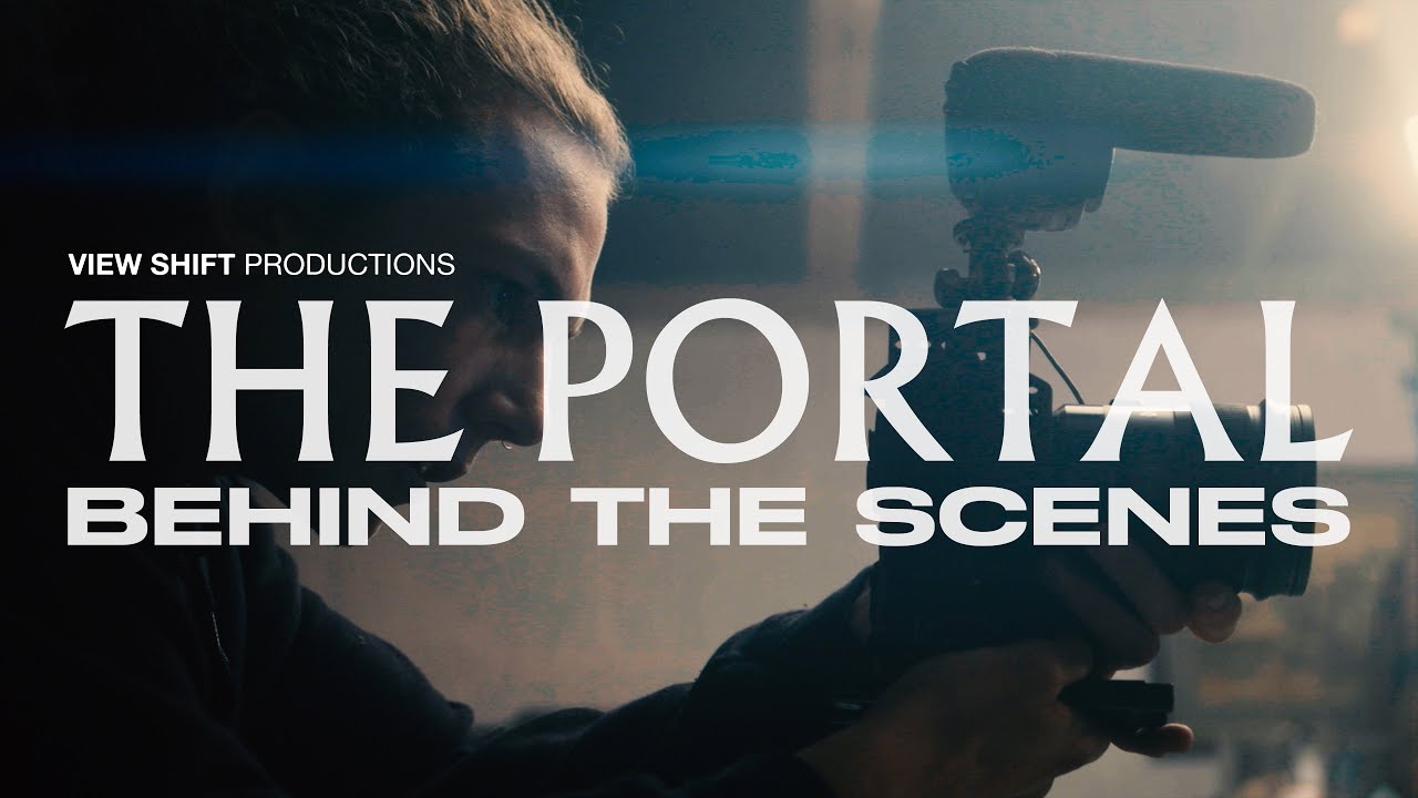 THE PORTAL | Behind the Scenes Featurette | Shot on BMPCC 4K (2022)