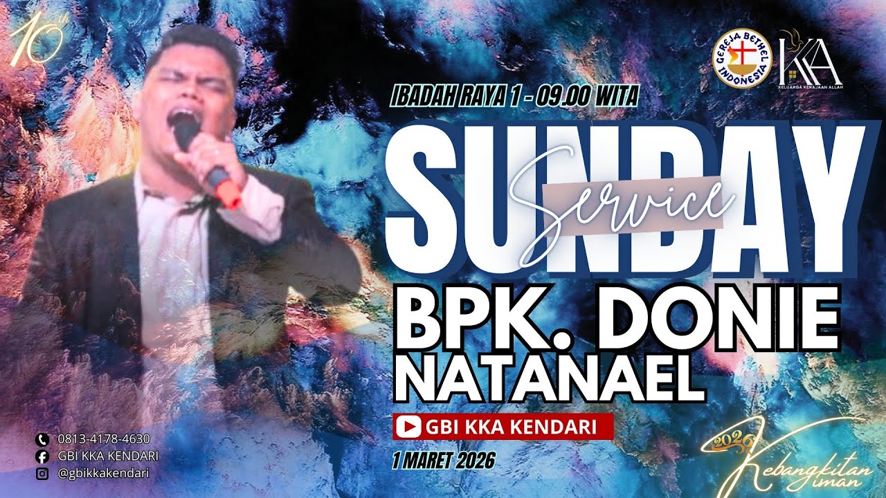 IBADAH RAYA 1 - Bpk. Donie Natanael (1 Maret 2026)