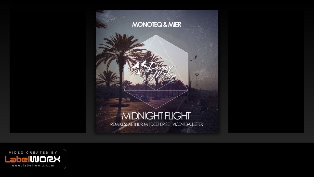 Monoteq & Mier - Midnight Flight (Vicent Ballester Remix)
