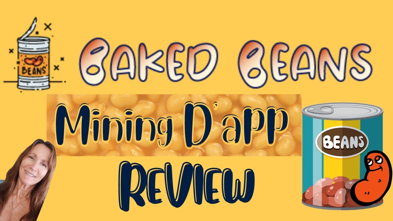 Baked Beans Review | Baked Beans BNB Miner Dapp | Baked Beans Project Token
