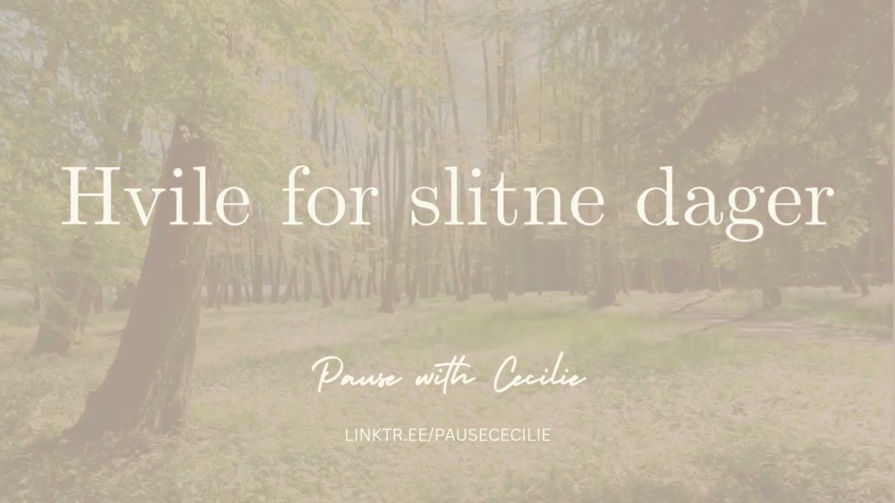 Hvile for slitne dager (Yoga Nidra meditasjon med musikk)