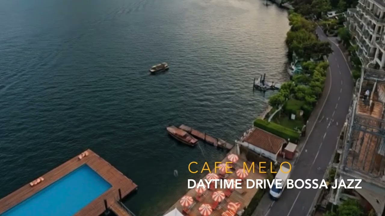 Daytime Drive Bossa Jazz  2 hours | Relaxing Jazz Cafe Music