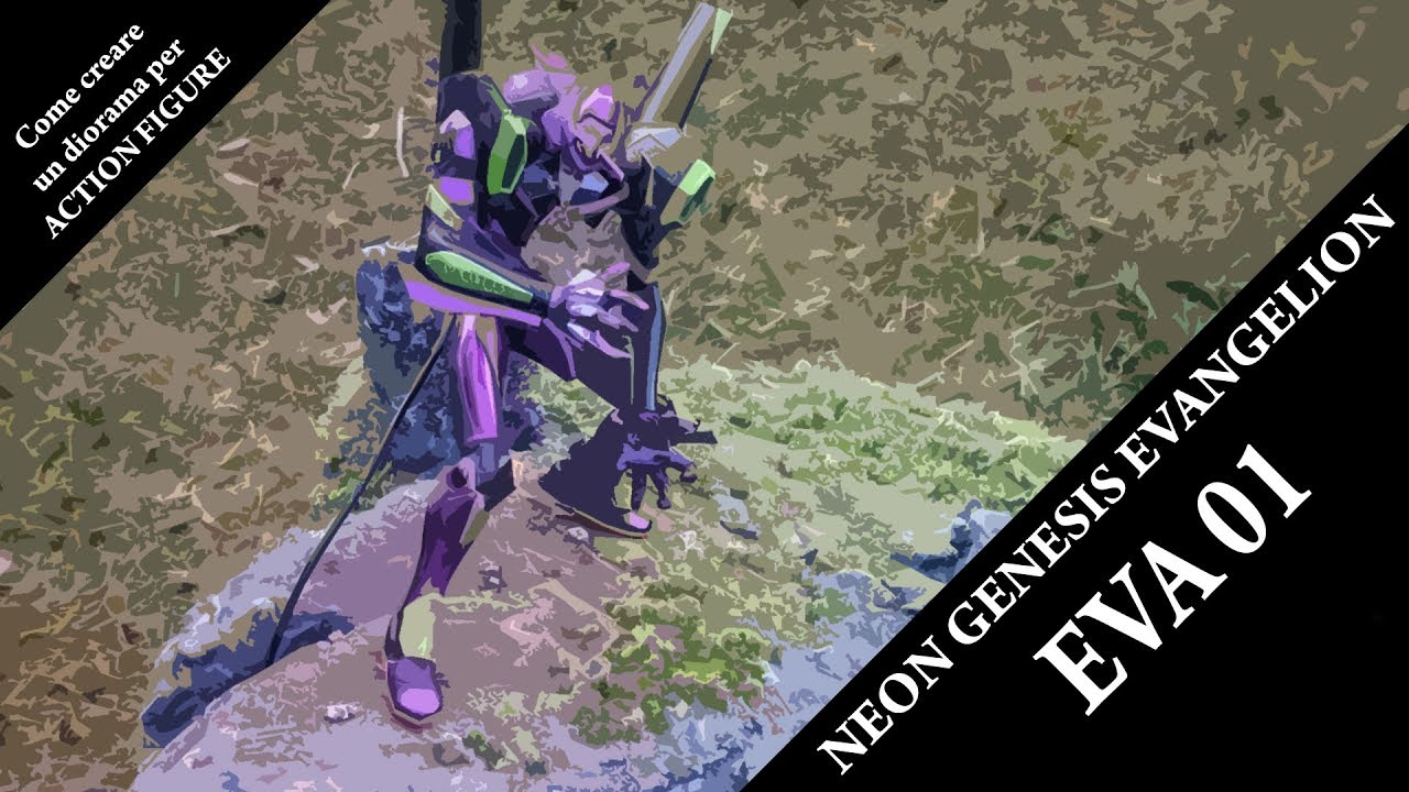 Action Figures & Dioramas: Neon Genesis Evangelion. Creare facilmente diorami per le action figure.