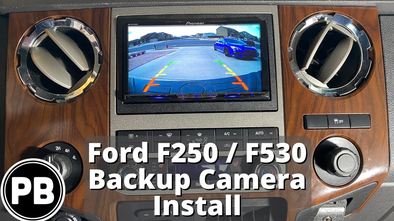 2008 - 2016 Ford F250 F350 Backup Camera Install