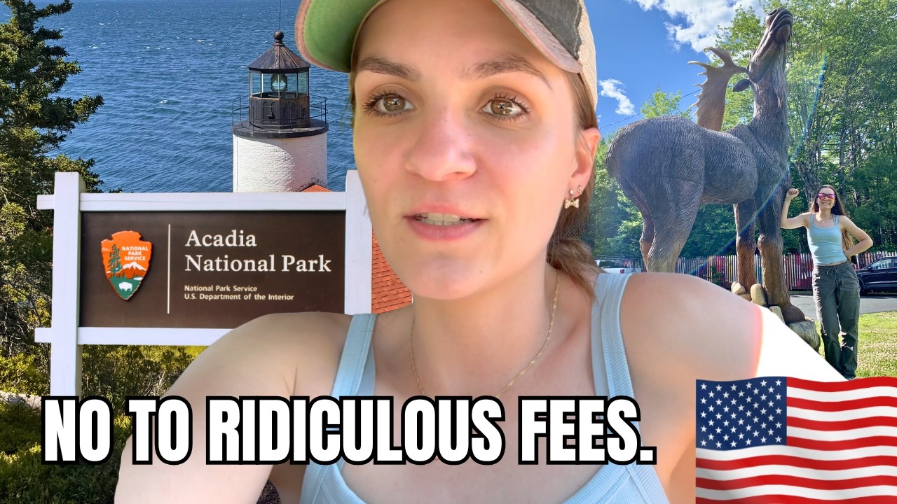 HOW I DID NOT PAY $250 For A National Park Pass As A Foreigner | A Frenchie in Maine