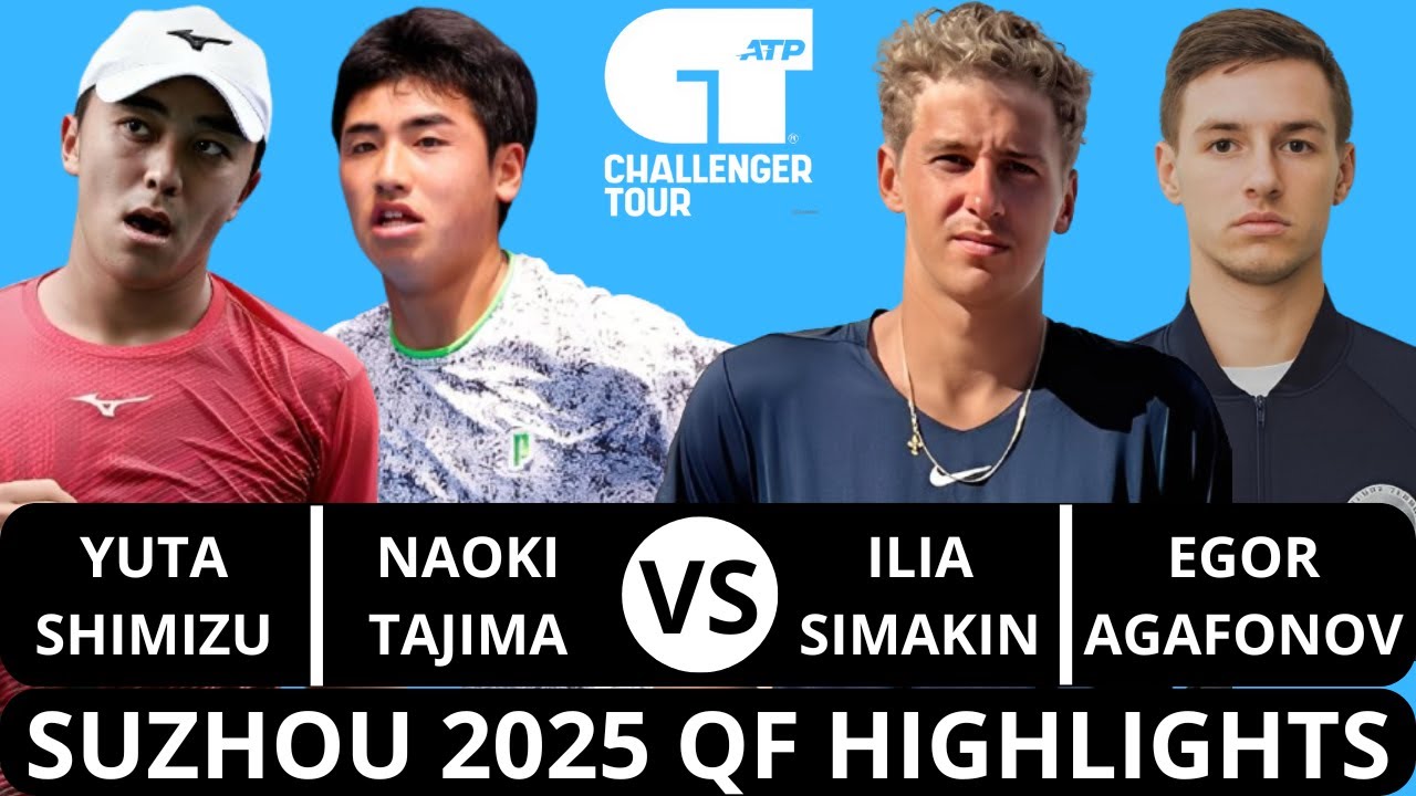Yuta Shimizu 清水雄太 & Naoki Tajima 田島直樹 vs Ilia Simakin & Egor Agafonov | Suzhou 2025 QF Highlights