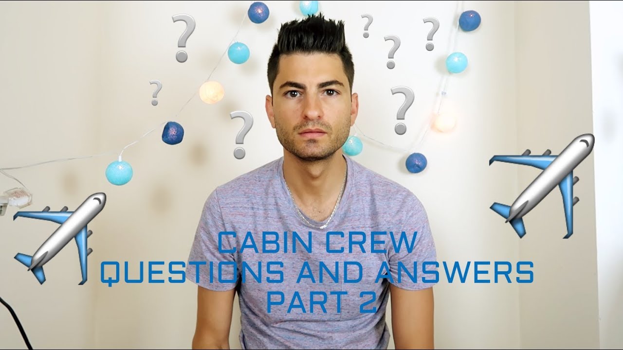 CABIN CREW Q&A | FEAR OF FLYING | AGE LIMIT | HIJAB  | ETIHAD | EMIRATES | QATAR