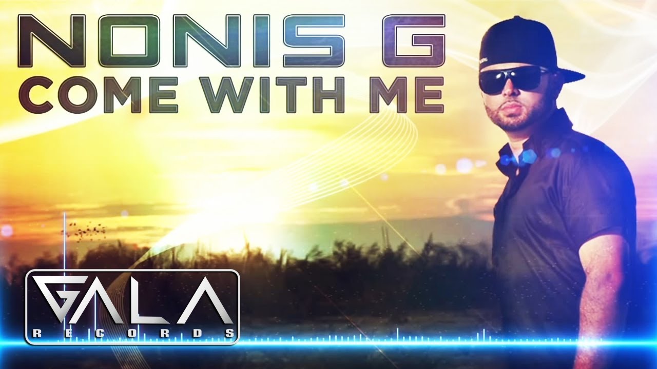 Nonis G - Come With Me | Radio Edit