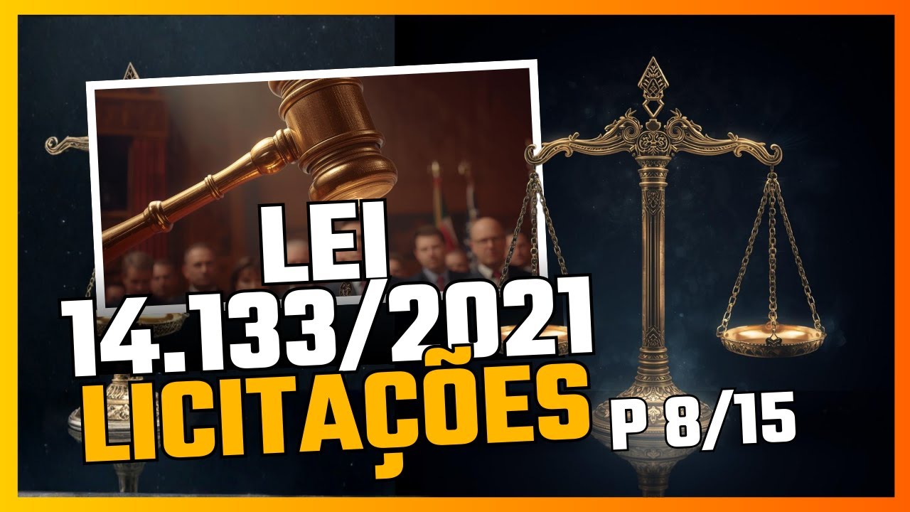Lei 14.133/21 – Nova Lei de Licitações em Áudio | Lei Seca para Concursos (8/15)