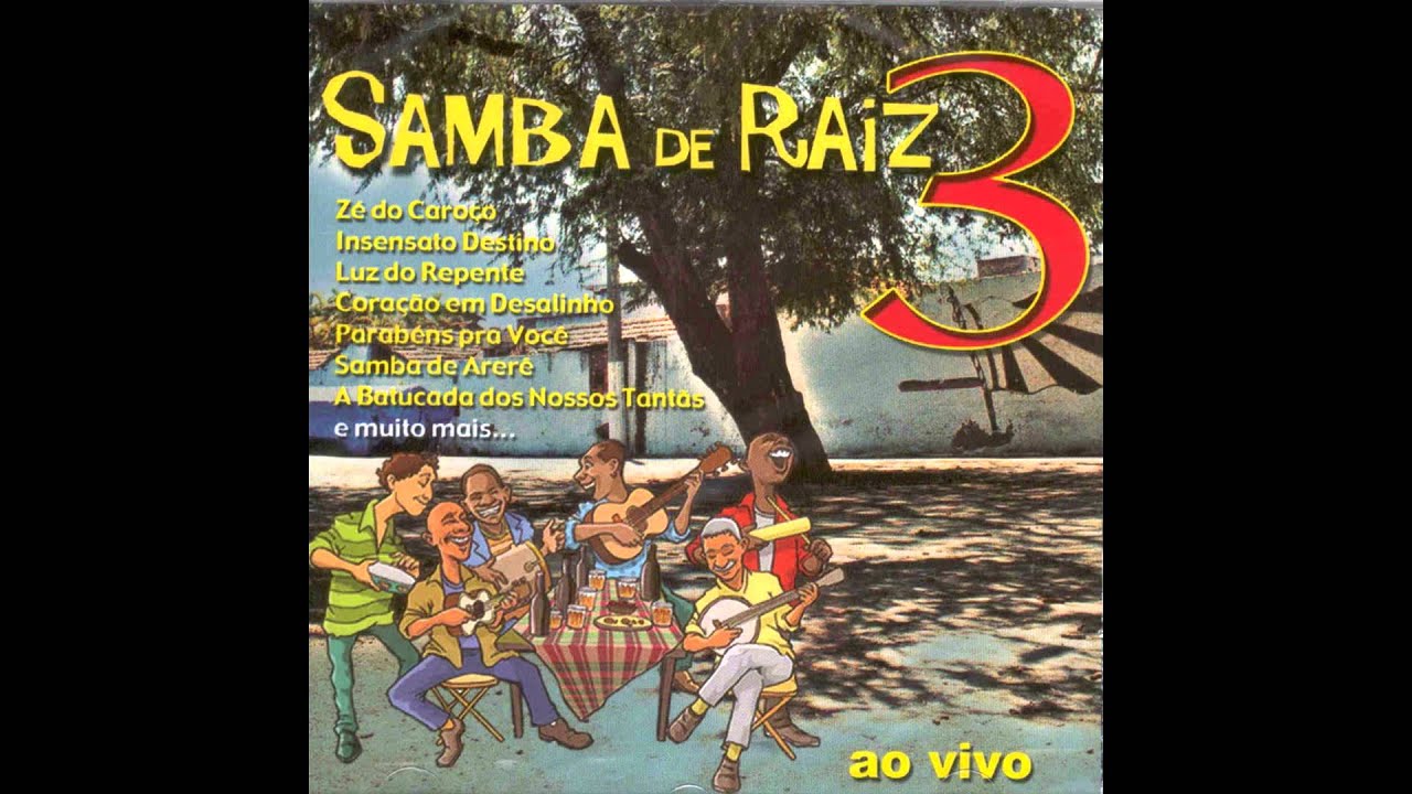 Samba De Raiz  - Sentimento De Posse