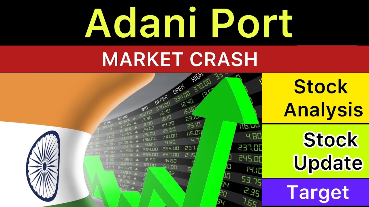 ADANI PORTS SHARE TARGET ANALYSIS 🔰 ADANI PORTS LATEST NEWS | ADANI PORTS NEWS | ADANI PORT 07/08/26