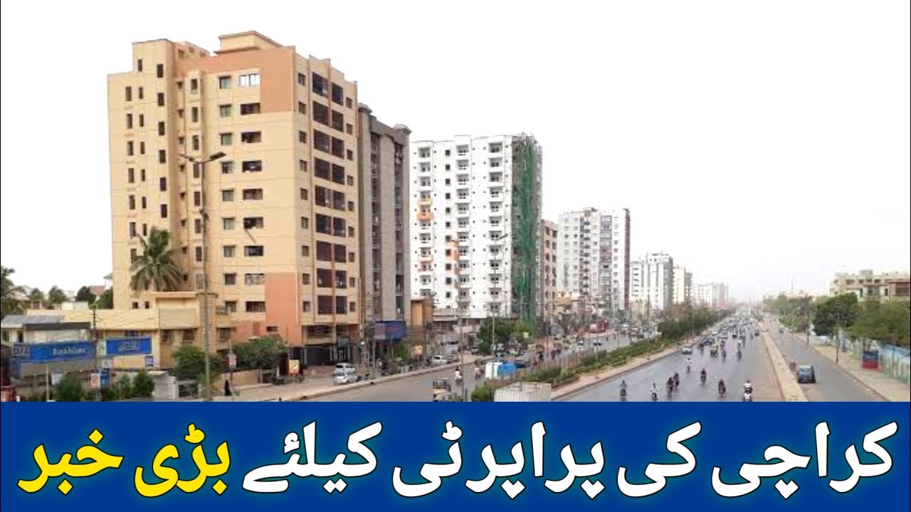 Big News For Real Estate | Karachi Property Latest Updates 