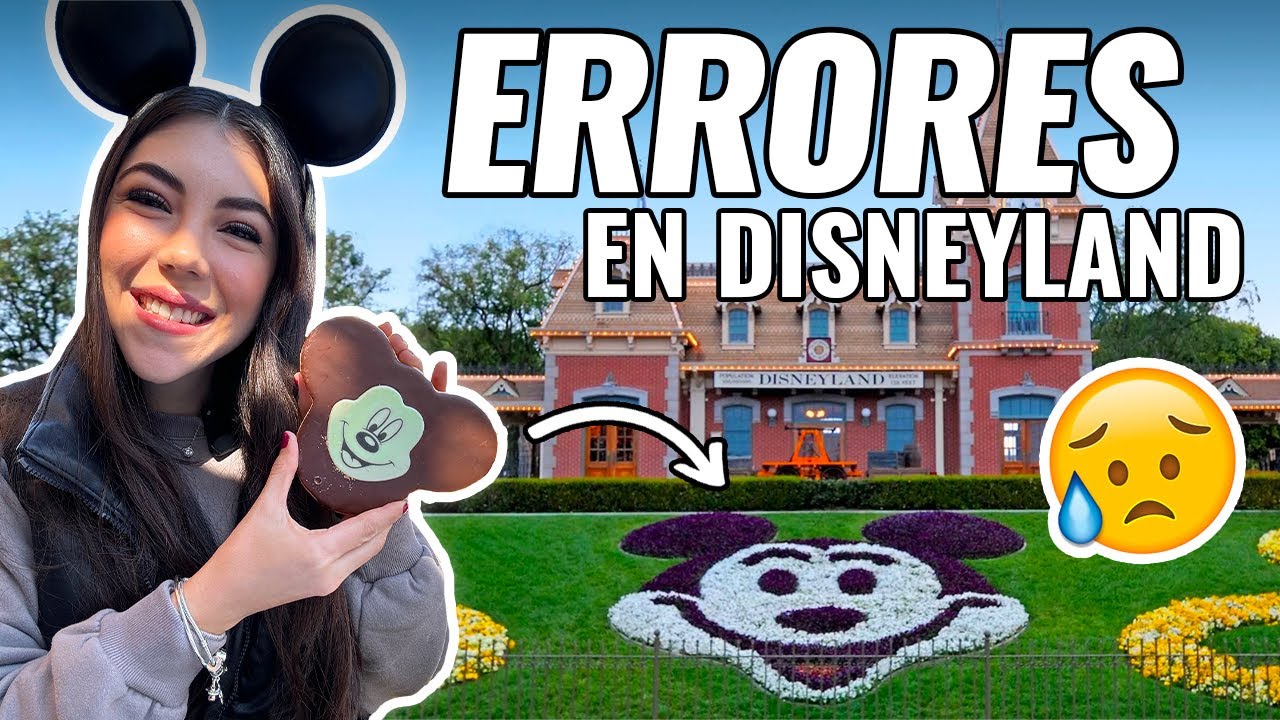 😥 NO cometas estos Errores en Disneyland | DANI GODINEZ