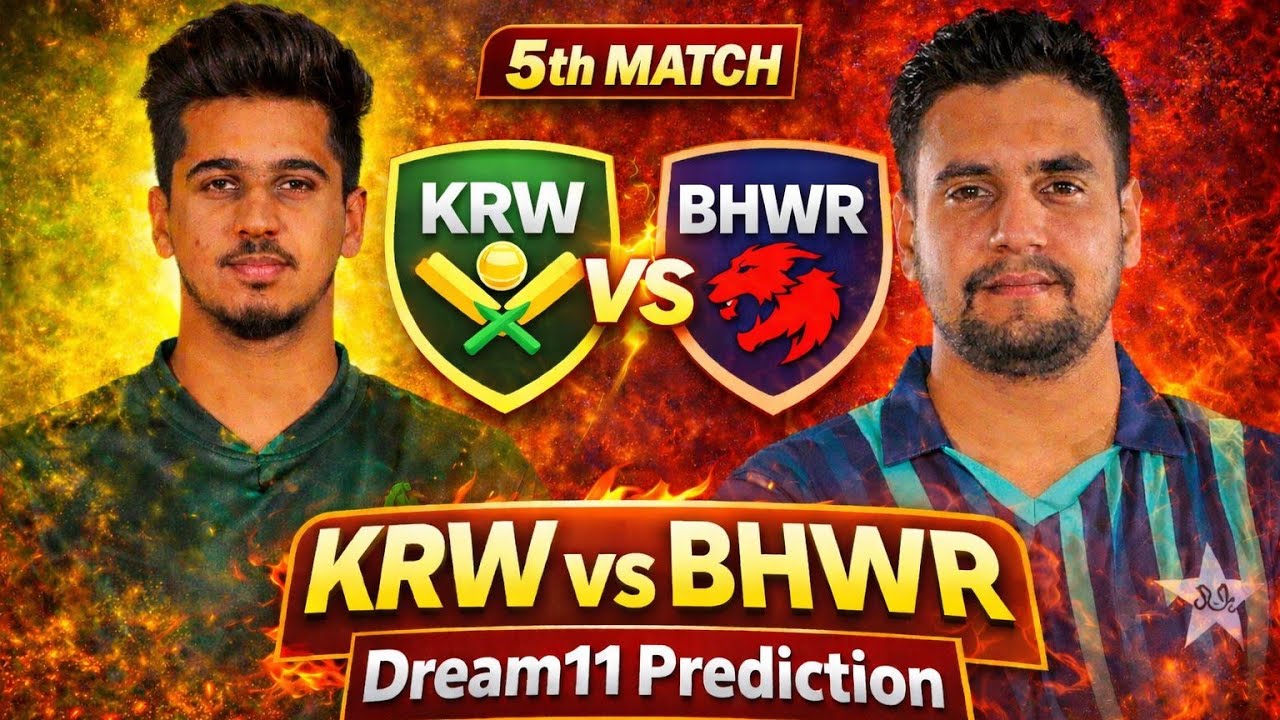 KRW vs BHWR Dream11 Prediction Today Match | KRW vs BHWR Dream11 Team | KRW vs BHWR