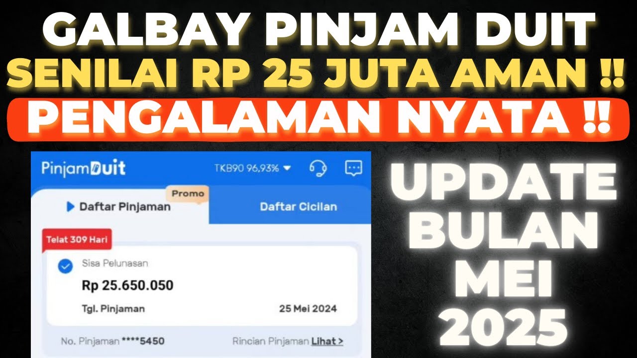 INI PENGALAMAN SAYA GALBAY PINJOL DI APLIKASI PINJAM DUIT SEBESAR 25 JUTA !! SOLUSINYA SAYA JELASKAN