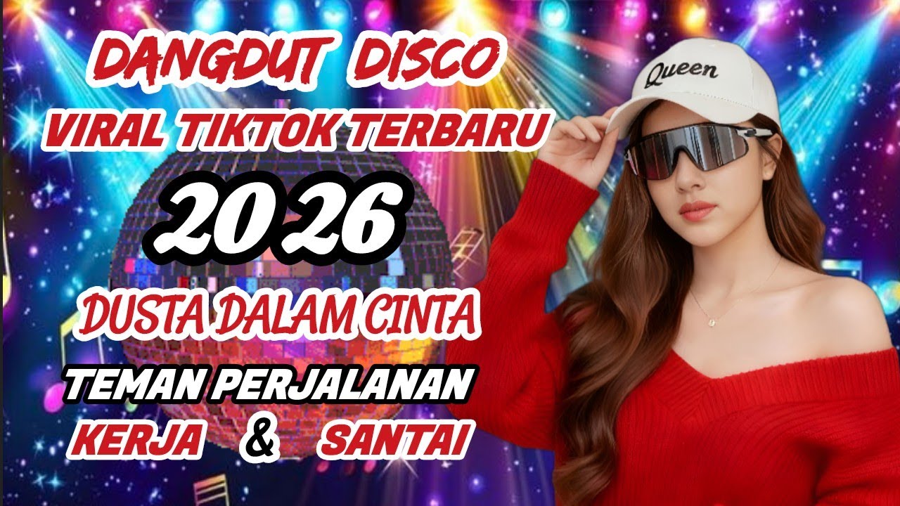 Dangdut disco terbaru 2026🔥 viral tiktok-Cocok untuk menemani perjalanan nonstop 