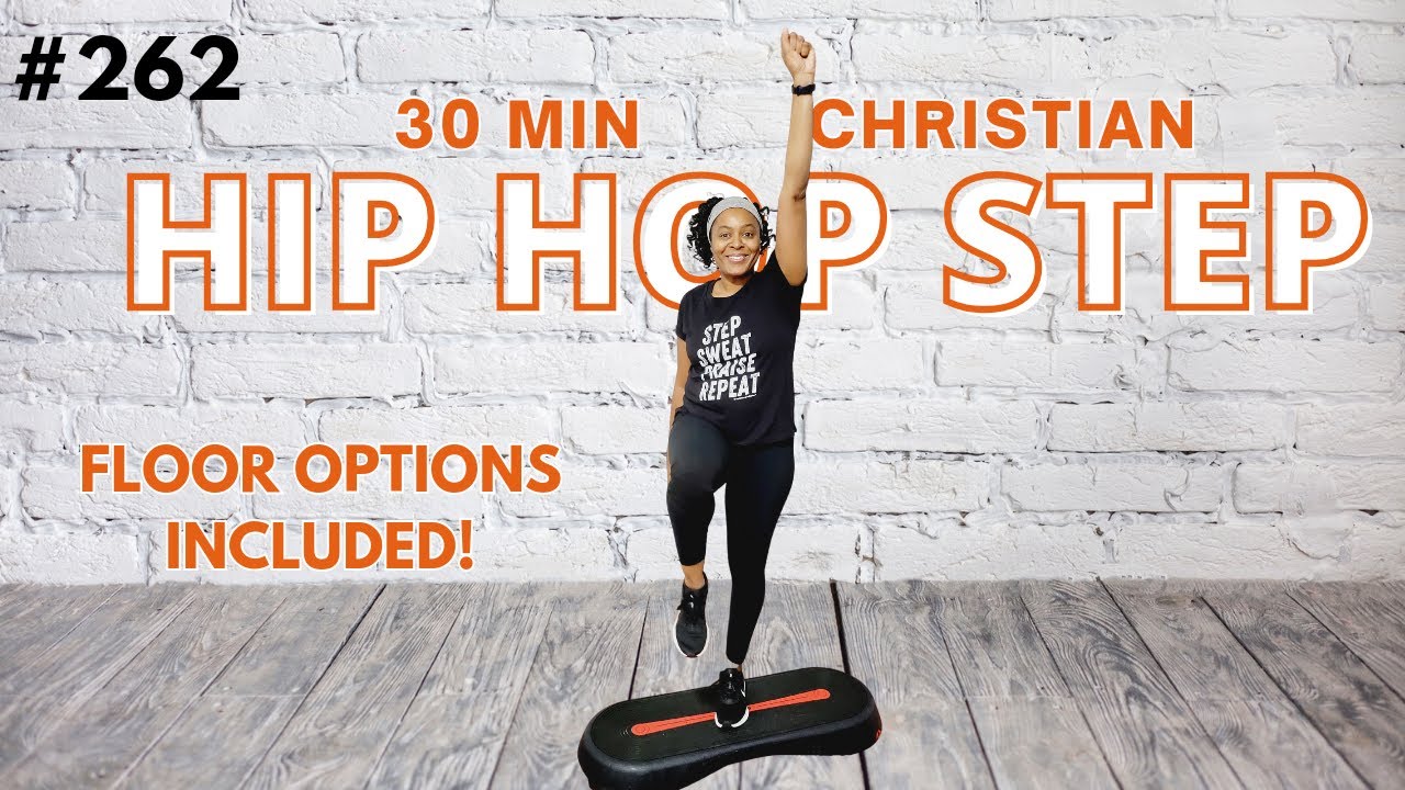Christian Hip Hop Step Workout | 35 Min Cardio Workout #262