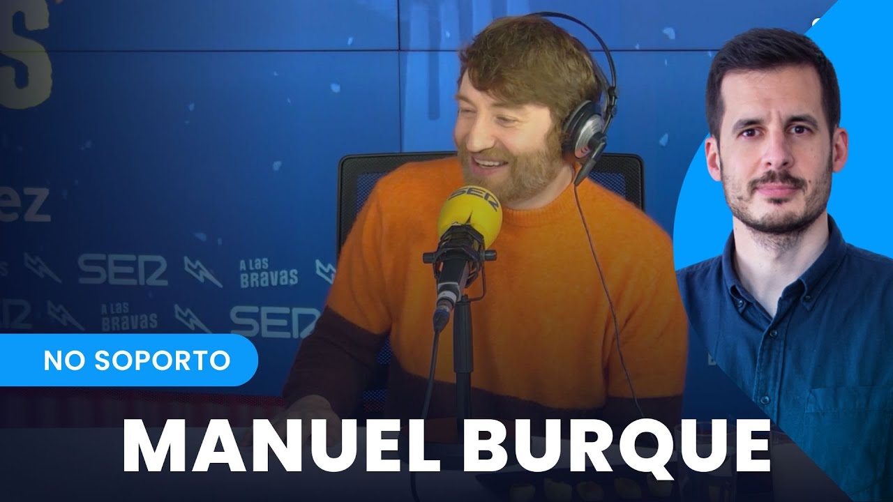 😡 Manuel Burque nos confiesa sus mayores odios | No Soporto