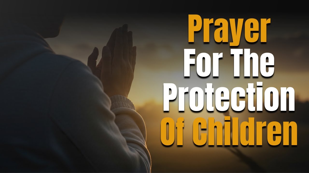 This Morning, Place Your Children in God’s Hands and Find Peace