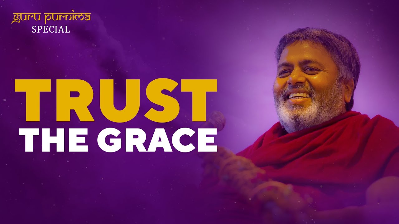 TRUST THE GRACE | ShivYog Masters | Guru Purnima Special