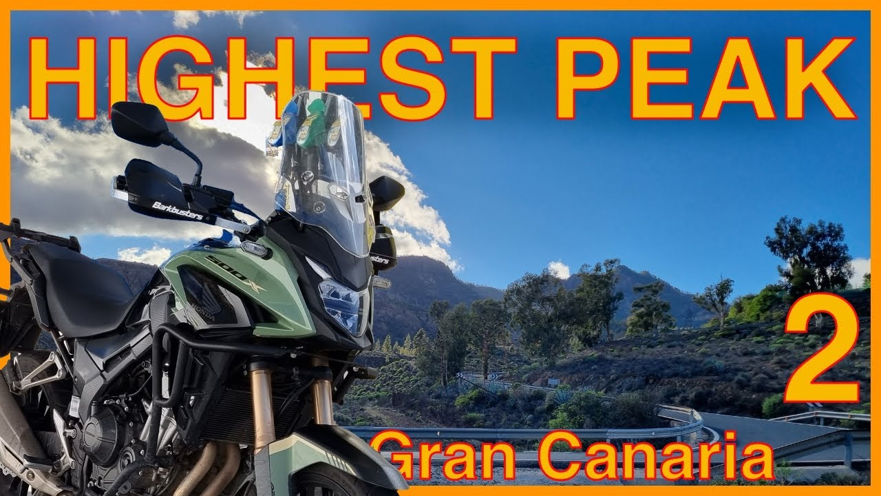 Gran Canaria Motorcycle Adventure – Day 1 (Part 2) | Honda CB500X | Pico de las Nieves