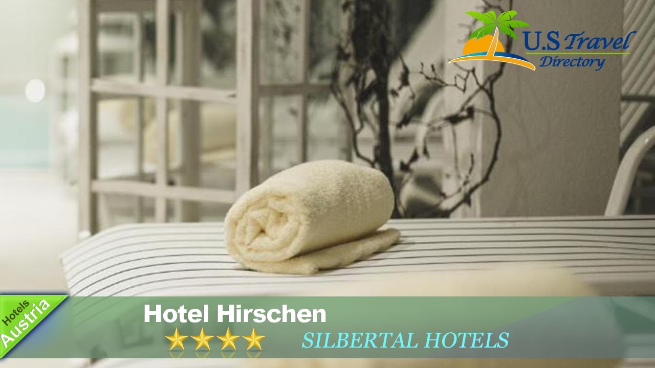 Hotel Hirschen - Silbertal Hotels, Austria