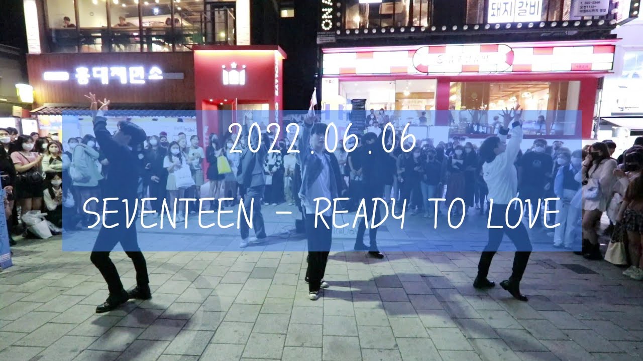 [AQA 아큐아] 220606 홍대공연 1차 / SEVENTEEN 세븐틴 - READY TO LOVE 레디 투 러브