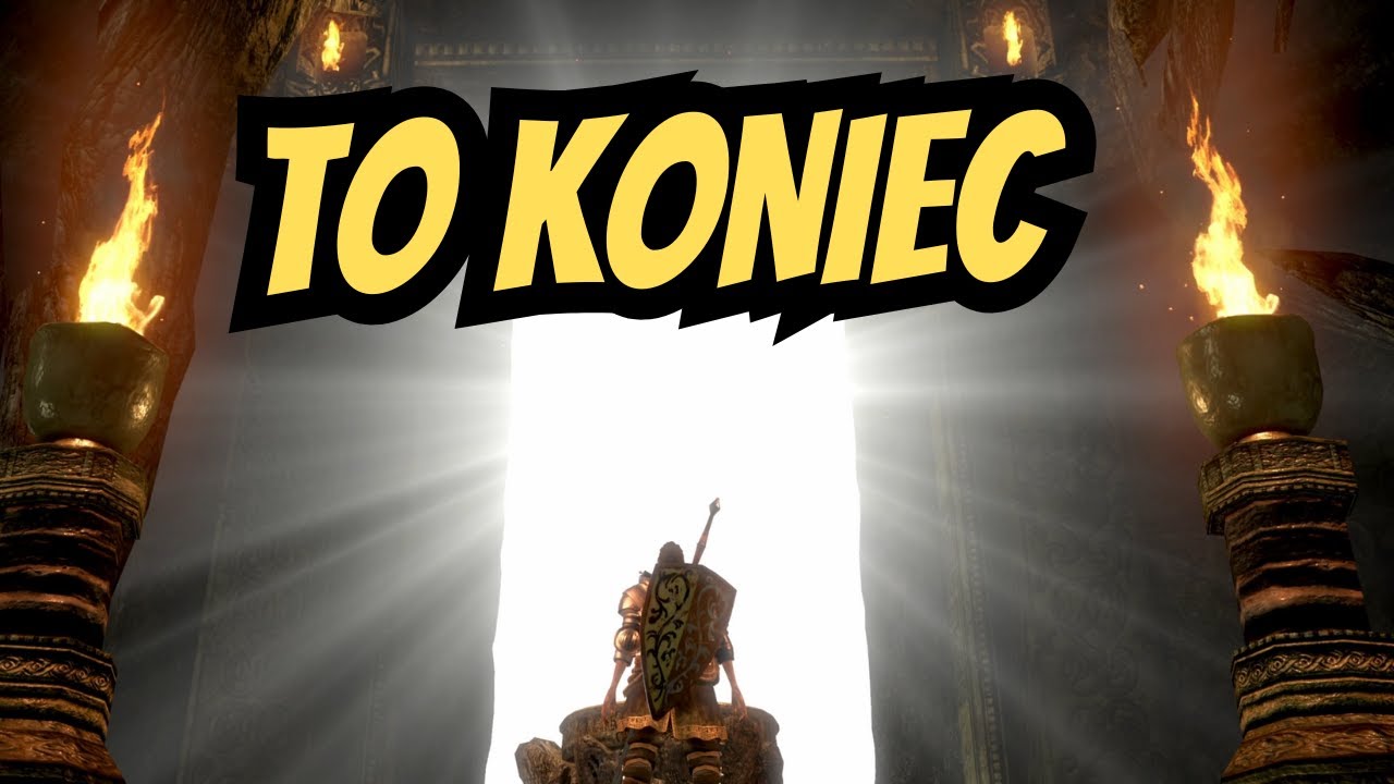 KONIEC / Dark Souls Remastered