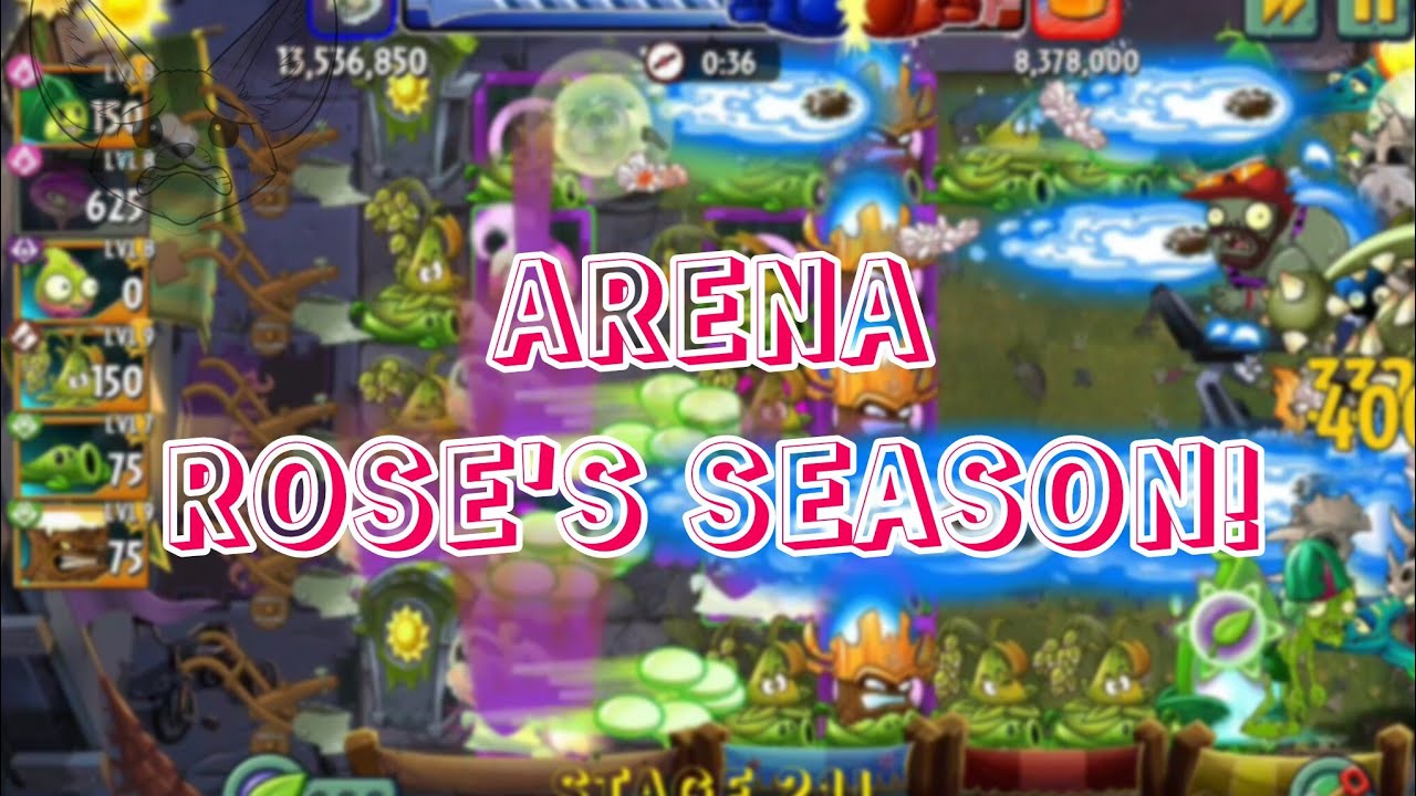 Arena Rose's Season! ft. Zoybean Pod | PvZ2 Official 