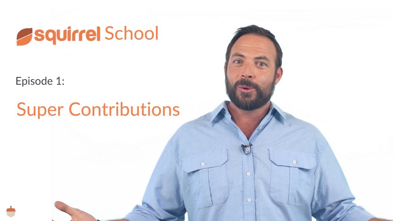 Super Contributions - how do they work!? | Squirrel School