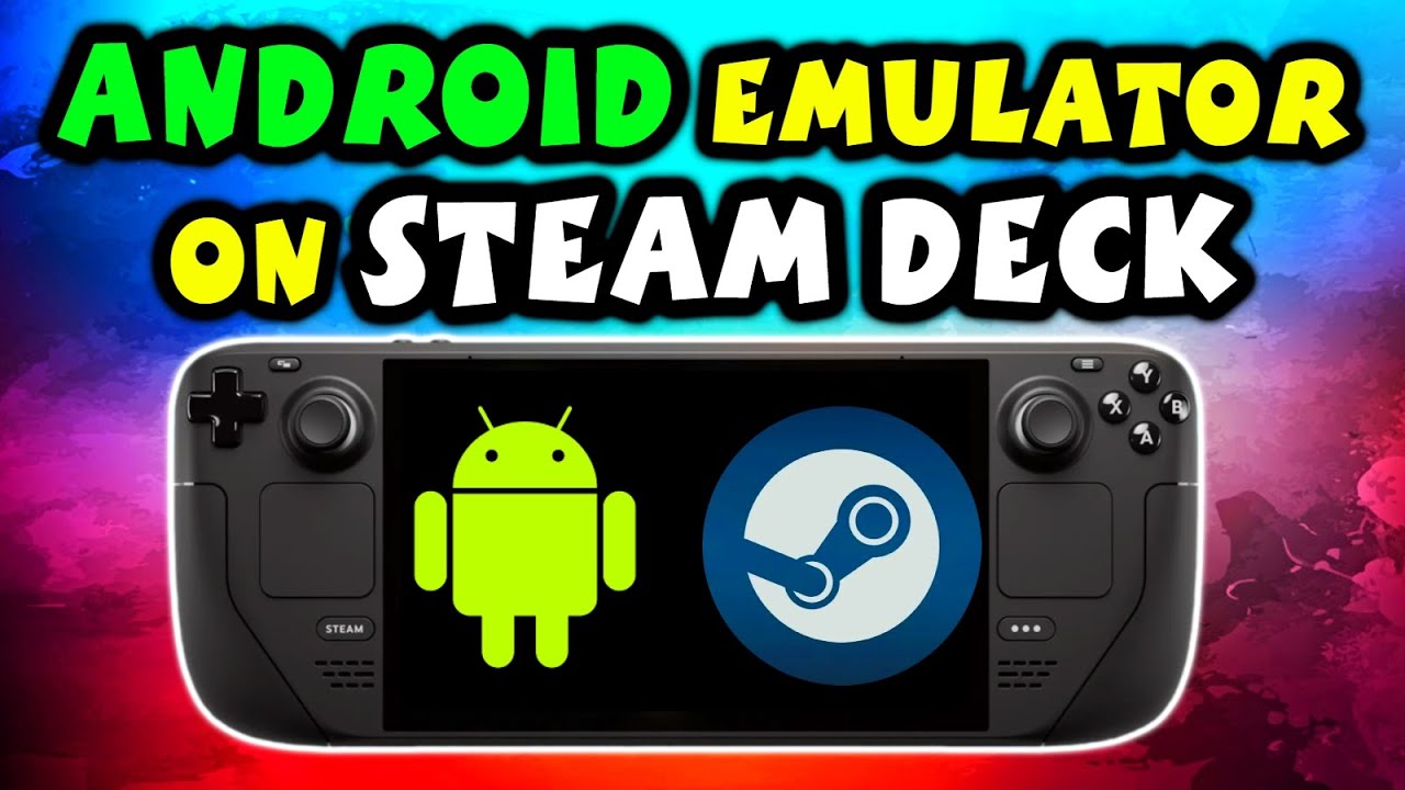 Steam Deck Goes Mobile? Exploring the Potential of an Android Emulator