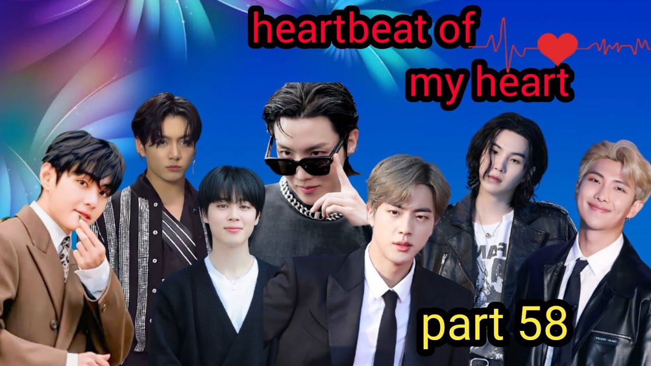 Heartbeat of my heart  part 58//taekook/yoonmin/namjin love story #bts#taekook#rainbowbtsot7