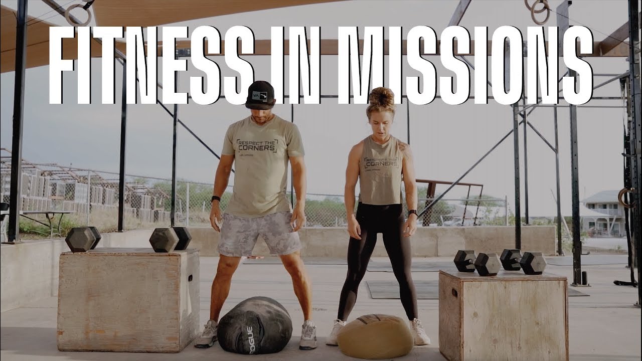 Using Fitness In Missions | Respect the Corners | YWAM Kona Ministries