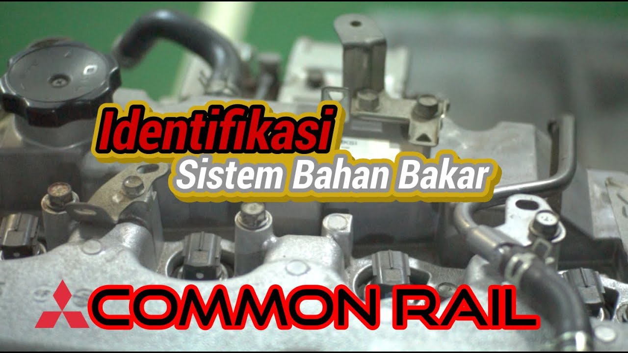 Komponen Sistem Bahan Bakar Common Rail