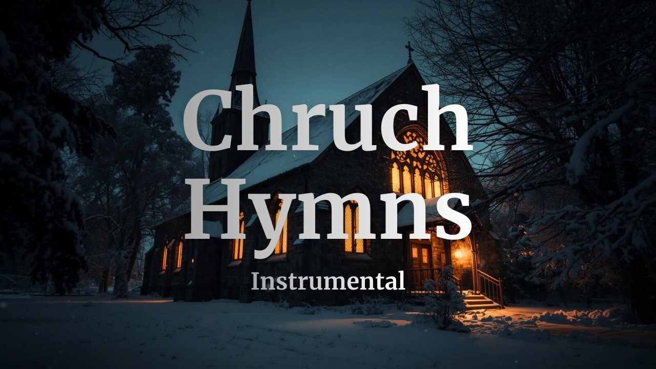 Hymns Instrumental Music for Church