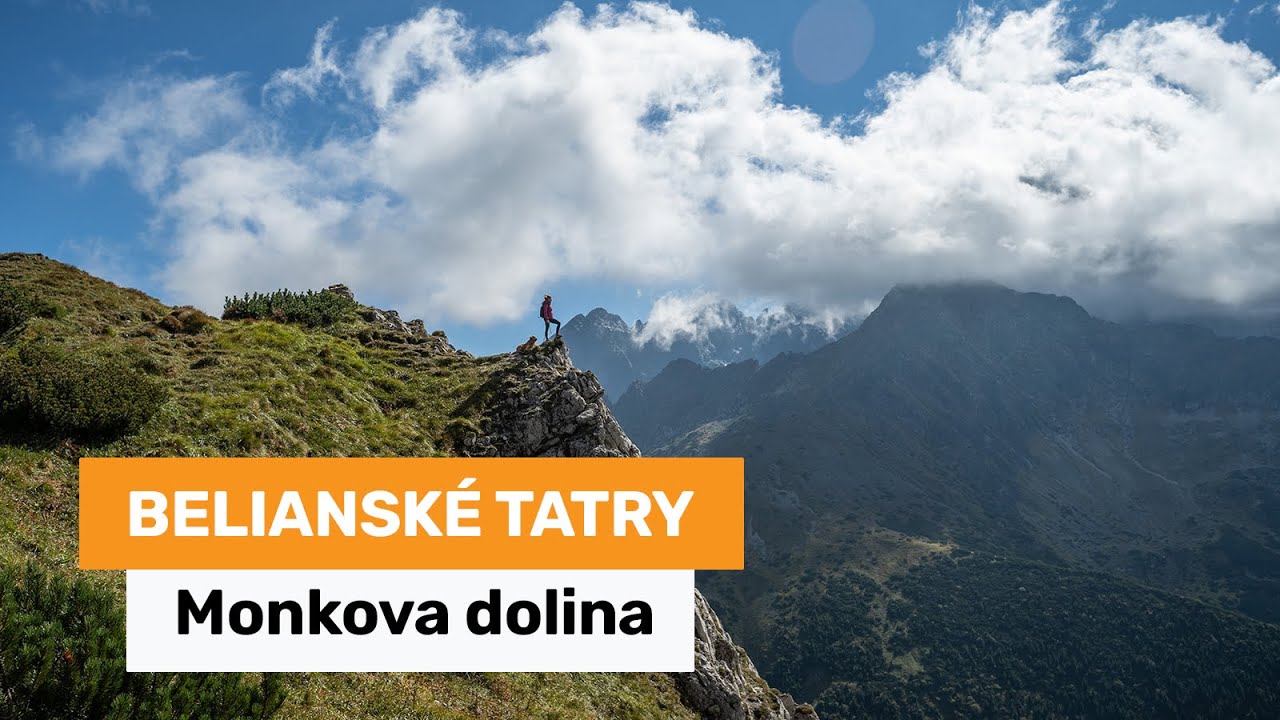 Belianské Tatry - Monkovou dolinou do Kopského sedla