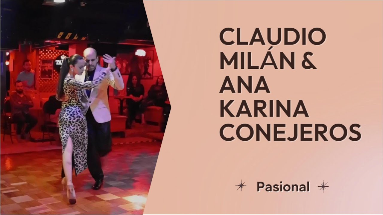 PASIONAL (Pugliese Moràn)Ana Karina & Claudio Milán